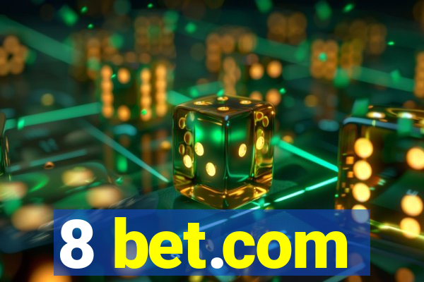 8 bet.com